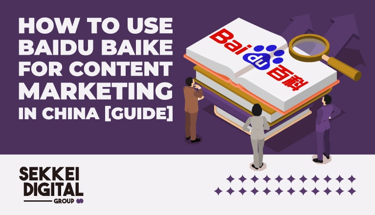 Baidu Baike Content Marketing China